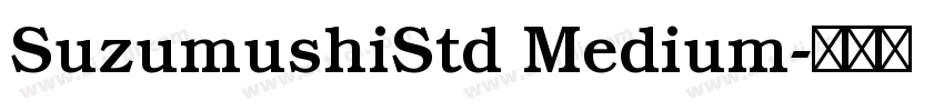 SuzumushiStd Medium字体转换